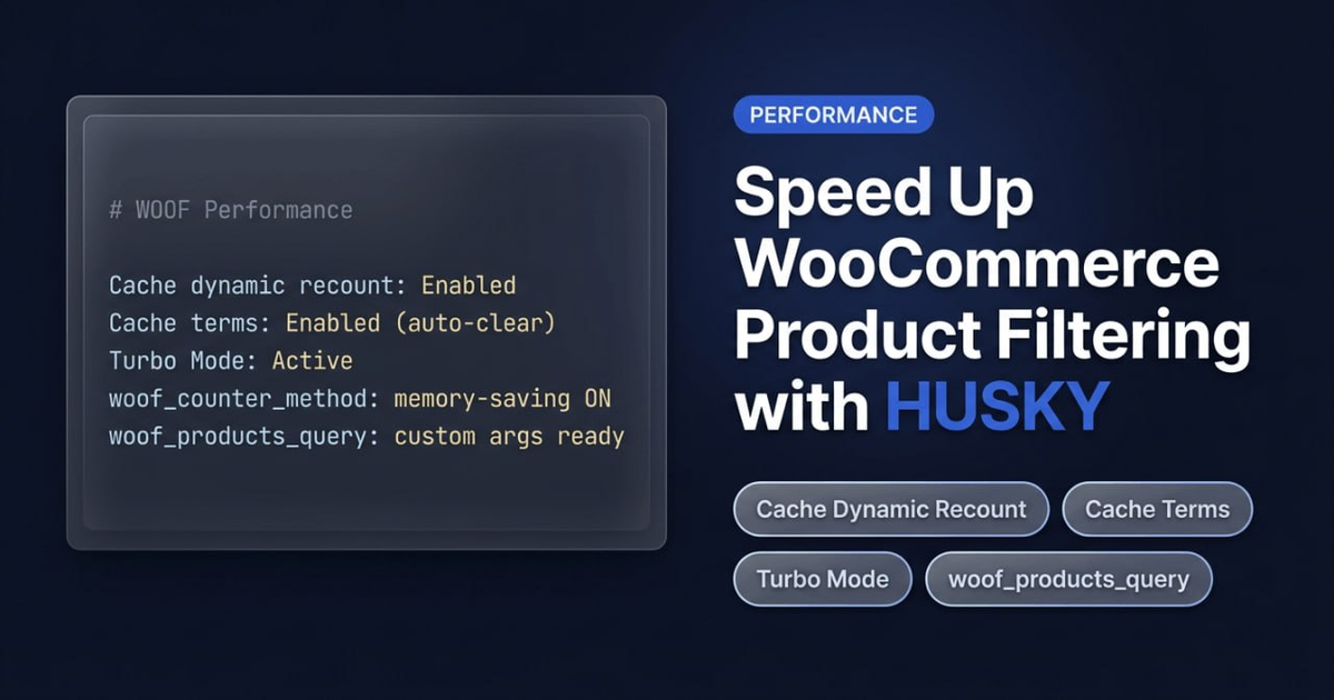 Cómo acelerar el filtrado de productos de WooCommerce en catálogos grandes con HUSKY